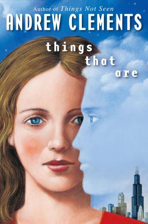 Cover of the book Things That Are by Brian James