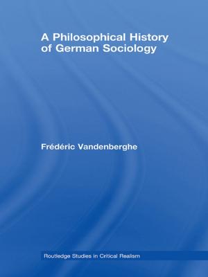 Cover of the book A Philosophical History of German Sociology by Meiqin Wang
