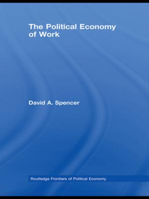 Book cover of The Political Economy of Work