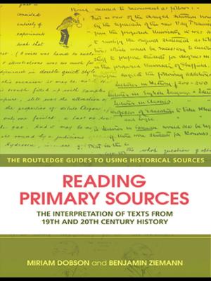 Cover of the book Reading Primary Sources by Bennett, Clinton, Foreman-Peck, Lorraine, Higgins, Chris (All Senior Lecturers, Westminster College)