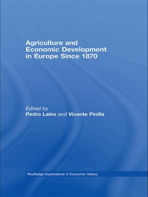 Cover of the book Agriculture and Economic Development in Europe Since 1870 by P. W. Musgrave