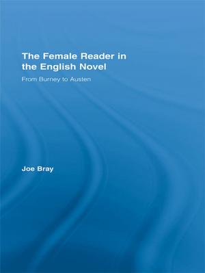 Cover of the book The Female Reader in the English Novel by Sharon Freedberg