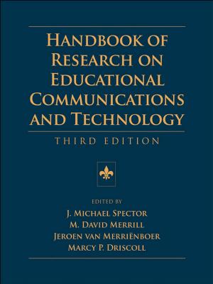 Cover of the book Handbook of Research on Educational Communications and Technology by James Busbin, Donald Self