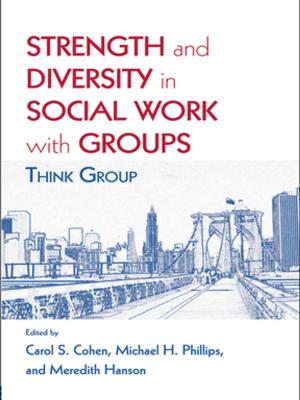 Cover of the book Strength and Diversity in Social Work with Groups by Catherine Delamain, Jill Spring