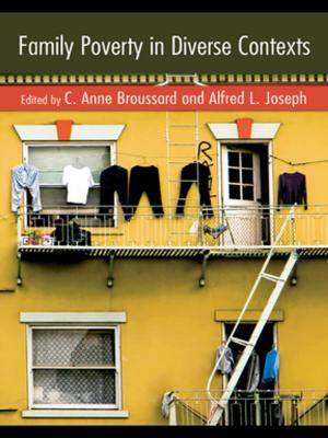 Cover of the book Family Poverty in Diverse Contexts by Martin Schoenhals
