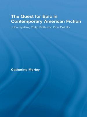 Cover of the book The Quest for Epic in Contemporary American Fiction by 