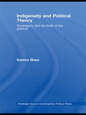 Cover of the book Indigeneity and Political Theory by Donny Dotard