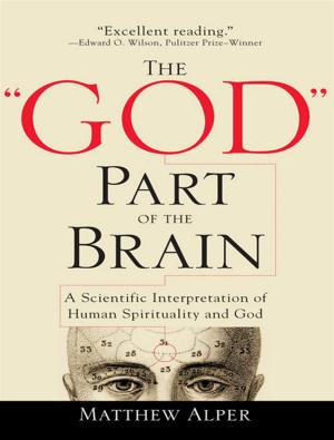 Cover of the book The "God" Part of the Brain by Debbie Burns