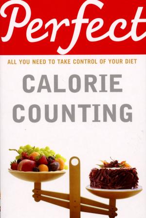 Cover of the book Perfect Calorie Counting by LL COOL J, Dave Honig, Jeff O'Connell
