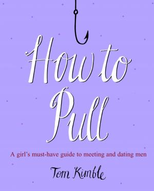 Cover of the book How to Pull by Alison Maloney