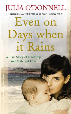 bigCover of the book Even on Days when it Rains by 