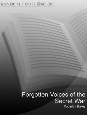 Cover of the book Forgotten Voices of the Secret War by David Bennun