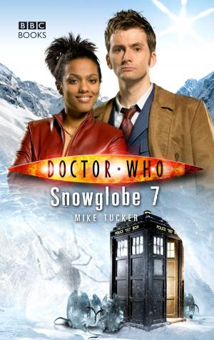 Book cover of Doctor Who: Snowglobe 7