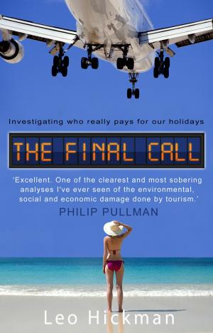 Cover of the book The Final Call by Tom Fletcher, Danny Jones, Harry Judd, Dougie Poynter