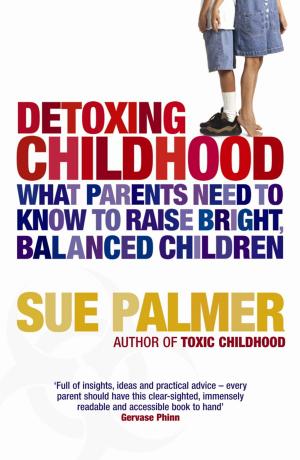 Cover of the book Detoxing Childhood by Donald Suddaby