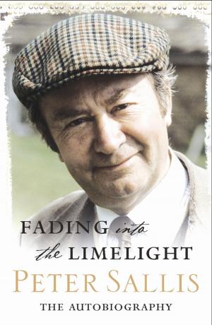Cover of the book Fading Into The Limelight by P. M. Hubbard
