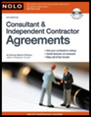 Cover of the book Consultant & Independent Contractor Agreements by Richard Stim