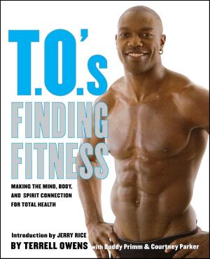 Cover of the book T.O.'s Finding Fitness by A. J. Langguth