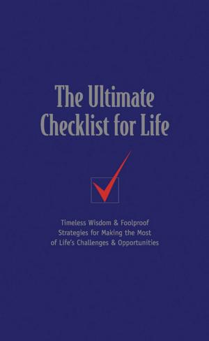 Cover of the book The Ultimate Checklist for Life by Ted Dekker