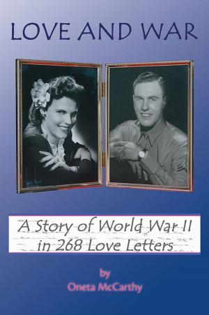 Cover of the book Love and War by Mark J. Curran