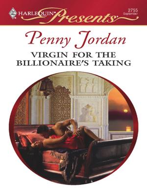 Cover of the book Virgin for the Billionaire's Taking by June Francis