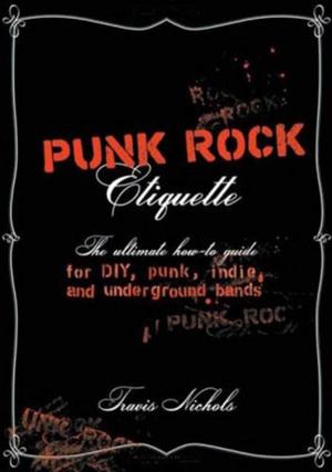 Cover of the book Punk Rock Etiquette by Adam Rex, Christian Robinson