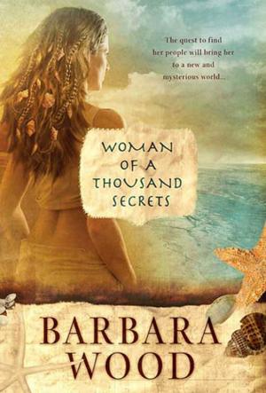 Cover of the book Woman of a Thousand Secrets by Cathy Heller