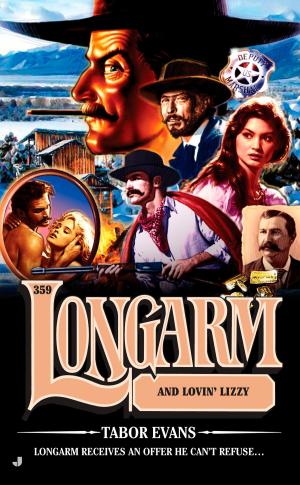 Cover of the book Longarm 359 by Leigh Perry