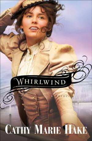 bigCover of the book Whirlwind (Only In Gooding Book #3) by 