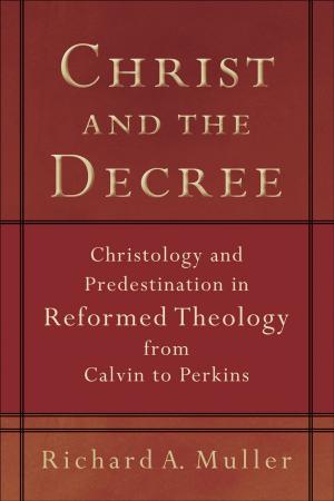 Book cover of Christ and the Decree
