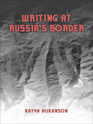 Cover of the book Writing at Russia's Borders by Robert Borden