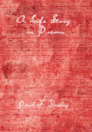 Cover of the book A Life Story in Poems by Ronald Hampton