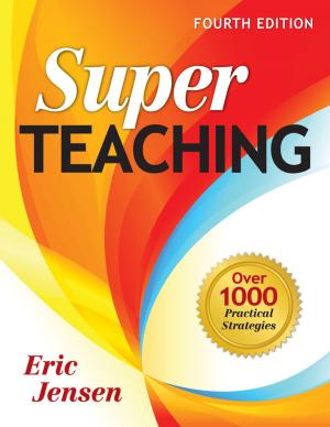 Cover of the book Super Teaching by James Andrew Lingwall, Scott A. Kuehn