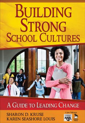 Cover of the book Building Strong School Cultures by Dr. Elizabeth G. Creamer