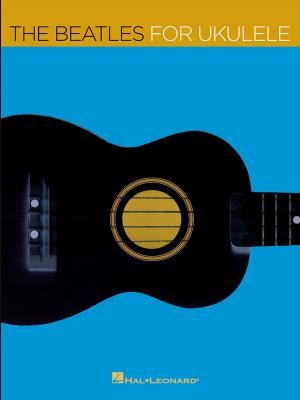 Book cover of The Beatles for Ukulele (Songbook)
