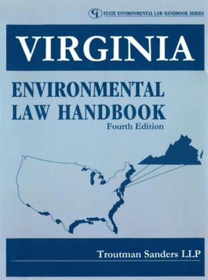 Cover of the book Virginia Environmental Law Handbook by Greg C. Reeson