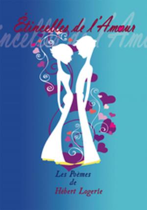 Cover of the book Étincelles De L'amour by Jairenmes Robinson