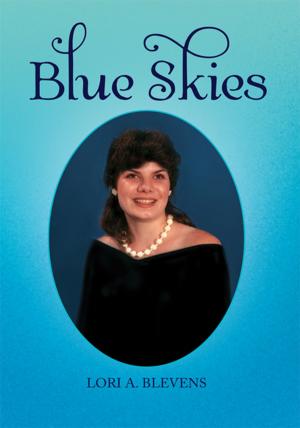 Cover of the book Blue Skies by Hugh Anthony Levine