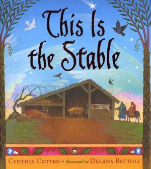 Cover of the book This Is the Stable by Angela Dominguez
