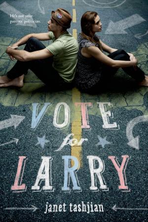 Cover of the book Vote for Larry by Anne Holler