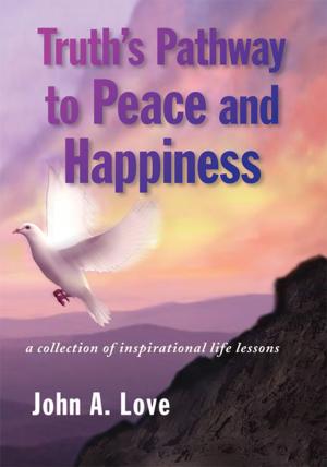 Book cover of Truth's Pathway to Peace and Happiness