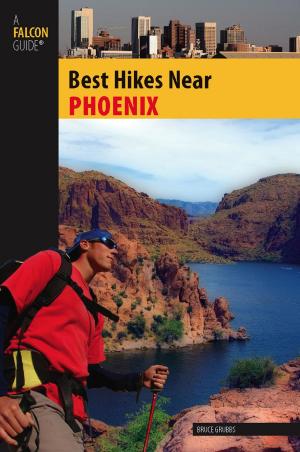 Cover of the book Best Hikes Near Phoenix by Robert Hurst