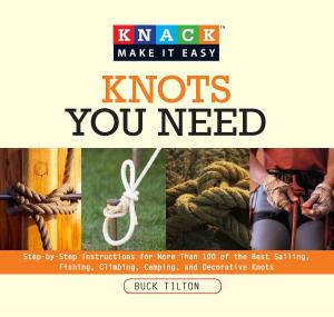 Cover of the book Knack Knots You Need by Amy Wilensky, Susan Byrnes, Peter Ardito