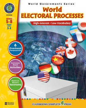 Cover of the book World Electoral Processes Gr. 5-8 by Sarah Joubert, Paul  Laporte, Amanda  McFarland, Michael Oosten