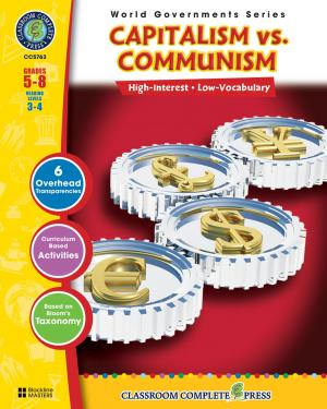 Cover of the book Capitalism vs. Communism Gr. 5-8 by Nat Reed