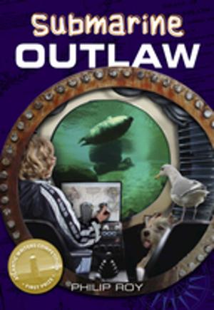 Cover of the book Submarine Outlaw by Jack Hodgins