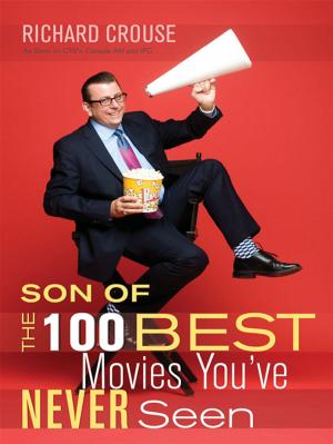 Cover of the book Son Of The 100 Best Movies Youve Never Seen by Andy Burns