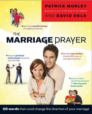 Cover of the book The Marriage Prayer by Wess Stafford, Dean Merrill