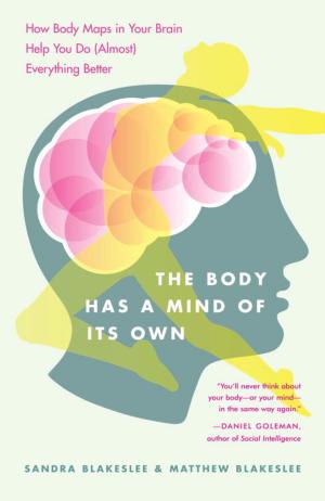 Cover of the book The Body Has a Mind of Its Own by Greg Bear