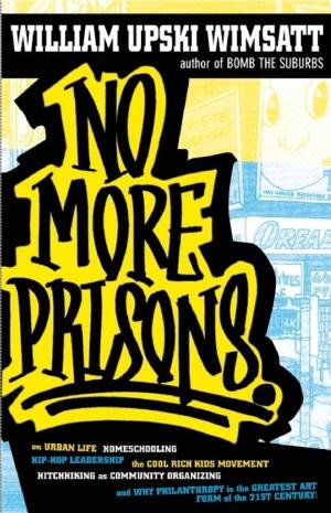 Cover of the book No More Prisons by Paul Griner